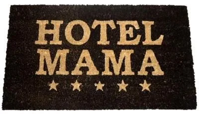 Vtipna rohozka Hotel Mama